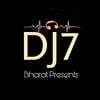 DJ7 Bharat