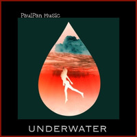 UNDERWATER! |320 (Electronic_Dance) by PaulPan aka DIFF