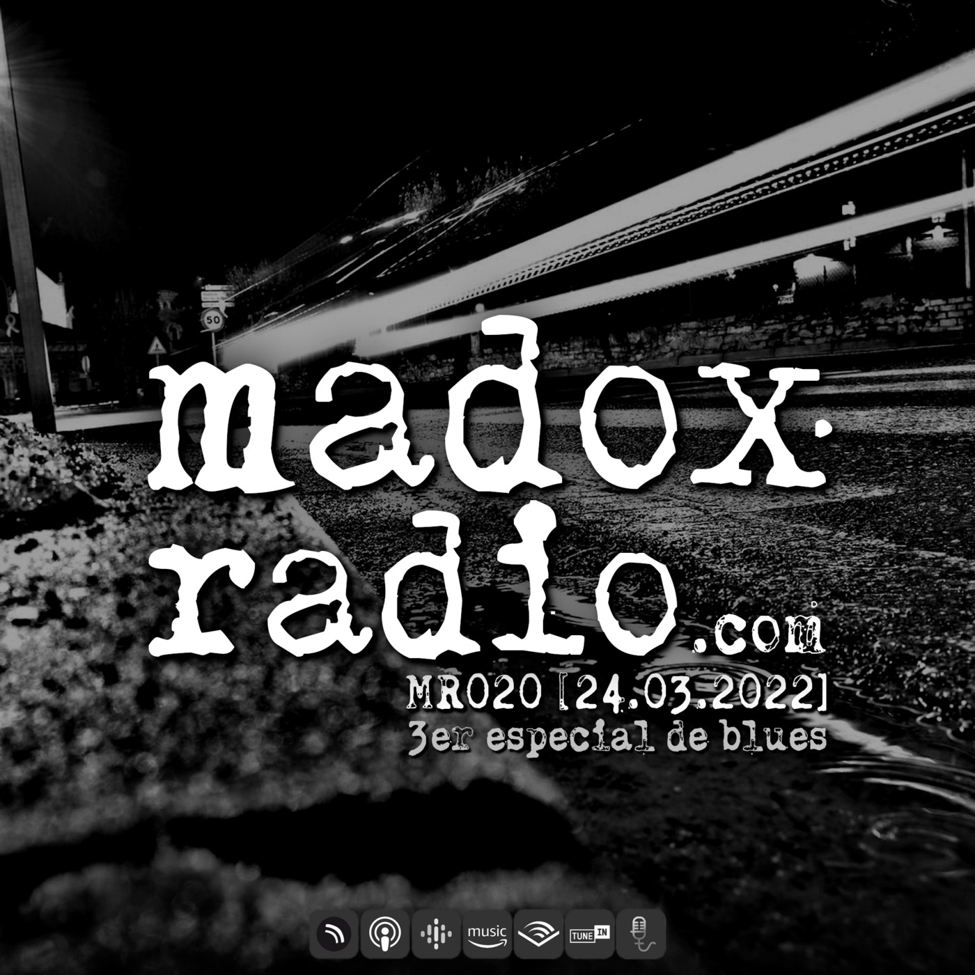 madox radio 020 [24.03.2022] — 3er especial de blues