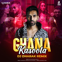 Ghana Kasoota (Remix) - DJ Dharak by DJ Dharak