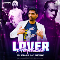 Lover X Temperature (Remix) - DJ Dharak by AIDC