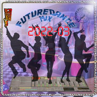 FutureRecords - FutureDanceMix 2022-03 by FutureRecords