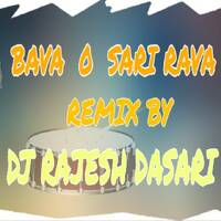 BAV O SARI RAVA FOLK SONG REMIX BY DJ RAJESH DASARI by www.Djoffice.in