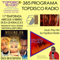385 Programa Topdisco Radio  Music Play Topdisco Hits - Funkytown - 90mania - 16.02.22 by Topdisco Radio