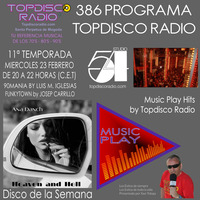 386 Programa Topdisco Radio  Music Play Musical Cine Hits - Funkytown - 90mania - 23.02.22 by Topdisco Radio