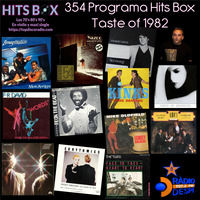 354 Programa Hits Box Taste of 1982 by Topdisco Radio