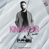 Kina Chir - (Remix) - DJ PURVISH by Downloads4Djs