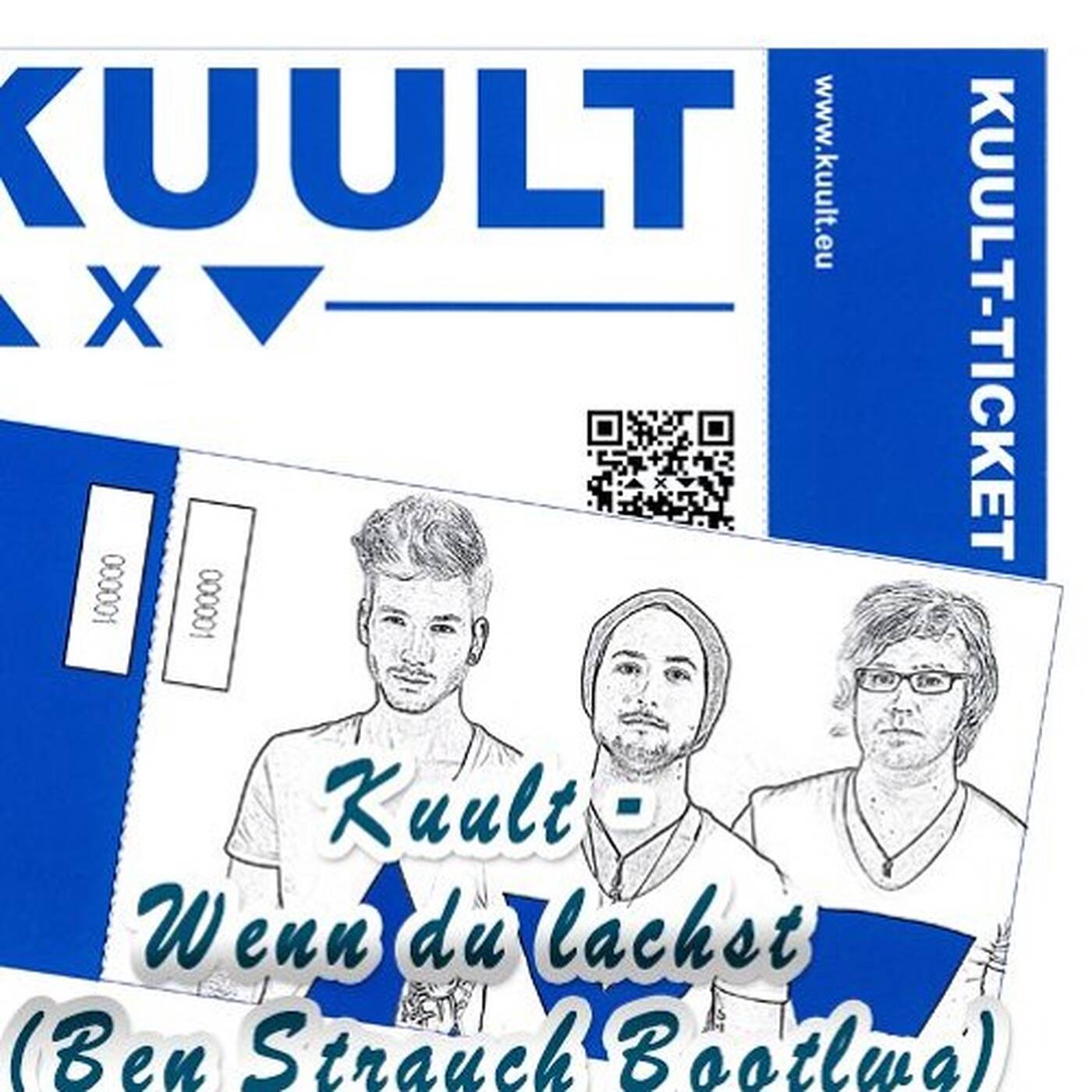 Kuult - Wenn du lachst  (Ben Strauch Bootleg) episode artwork