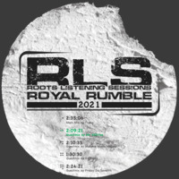 RLS Royal Rumble 21 Guest Mix by Mr. 45Drive by Roots Listening Sessions