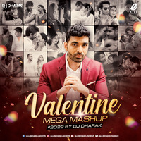 Valentine Mega Mashup 2022 - DJ Dharak by AIDD
