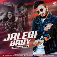 Jalebi Baby (Remix) - DJ Gourav by AIDD