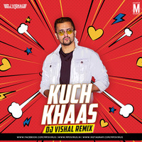 Kuch Khaas Hai (Remix) - DJ Vishal by MP3Virus Official