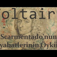Voltaire' Scarmentado'nun Seyahatlerinin Öyküsü Sesli Kitap by TV RADYO