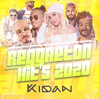 REGGAETÓN HIT'S 2020 - DJ KIDAN by DJ KIDAN