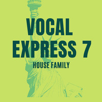 Vocal Express #07 Mixed By House Family by House Family