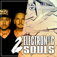 01/22 2 Electronic Souls live @ Club Business Radio Show 7.1.2022 by 2 Electronic Souls