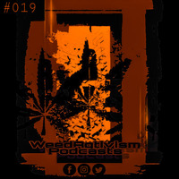 WeedAqtivism Podcast Sessions #019[Opening]Guestmix Rolled By Hollsound[Budapest,Hungary][Exclusive Live Studio Mix][Special Edition] by WeedAqtivism Podcasts