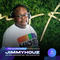 JimmyHouz_Bday_Ruby_Anniversary_Mix_2021-DEEPHouZ_Editon by JimmyHouz Podcast_Sessions