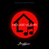 Daddycue - Soulful House Vol 15 (Chap's Birthday) by Daddycue