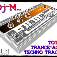 Total Trance-Acid-Techno Tracks vol.03 by Dj~M...