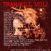Tran-Kill #02 by Dj~M...