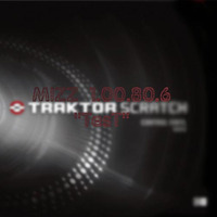 Mizz 1.00.80.6 - Traktor Scratch Test by Dj~M...