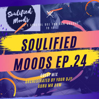 Soulified Moods GuestMix by SoulifiedMoods Podcasts