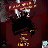The Groove Experience Sessions 037 ( Mixed By Loco (SA) ) by TheGrooveExperienceSessions