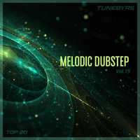 Melodic Dubstep Vol.19 by TUNEBYRS