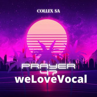 PRAYER 47 MIXED BY COLLEX SA by Collex