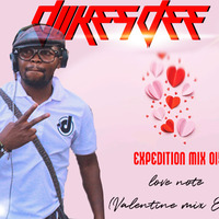 LOVE NOTE (VALENTINES MIX EP 3) EXPEDITION 015 BY DUKES DEE LS by Real Dukes Dee Ls