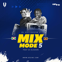 MixMode 5 - DJ Victor256 ft DJ Eliezon by SR Victor256