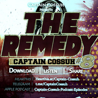 The Remedy #8  [75% #PlayKe + FunkyGospel] Captain Cossuh by Captain Cossuh