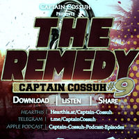 The Remedy #9 Rootsy  [Rockers] Captain Cossuh by Captain Cossuh