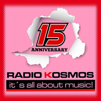#01082 RADIO KOSMOS - Anniversary 15 Years RADIO KOSMOS - DJ LU FONZAR [BRA] powered by FM STROEMER by RADIO KOSMOS - "it`s all about music!"