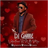 Dj Garrie - Valentines RNB Mix by Dj Garrie