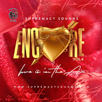 Encore - Vol 4 - Love Is In The Air by supremacysounds