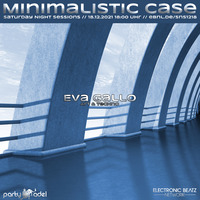 Eva Gallo @ Minimalistic Case (18.12.2021) by Electronic Beatz Network