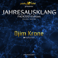 Djim Krone @ Jahresausklang (FACK2021 Edition) by Electronic Beatz Network