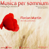 Florian Martin @ Musica per somnium (18.03.2022) by Electronic Beatz Network