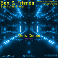 Chris Corner @ Electronic Finest (08.04.2022) by Electronic Beatz Network