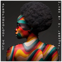 DJ Lebowski - Afrofunkology vol.2 by Lebogang Lebowski Mhlaluka