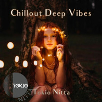 Tokio Nitta - Chillout Deep Vibes 0086 by Aurora Fields Records Radio