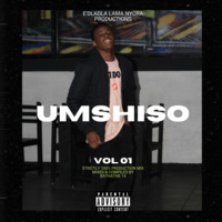 Bathathe 14_Umshiso Vol.1_(Strictly 100% Production Mix) by Bathathe 14