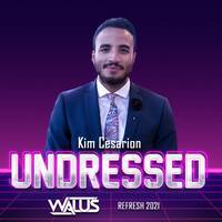 Kim Cesarion - Undressed (WALUŚ Refresh 2021) by DJ WALUŚ