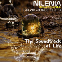 Lorazz - Nilenia Renaissance Part III - The Soundtrack Of Life (November 2015) by Lorazz