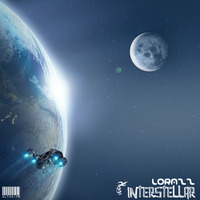 Lorazz - Interstellar (Dezember 2019) by Lorazz