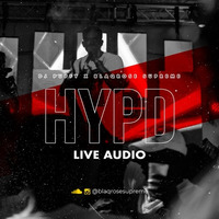 DJ PUFFY X BLAQROSE SUPREME LIVE @ HYPD 2022 by Blaqrose Supreme