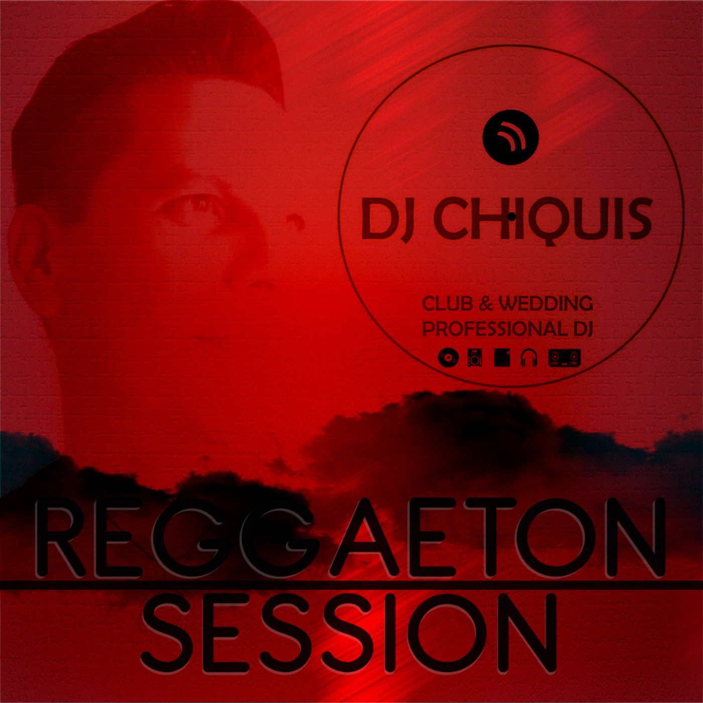 REGGAETON CLEAN DJ CHIQUIS SESSION