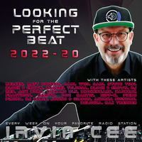 Looking for the Perfect Beat 2022-20 - RADIO SHOW by Irvin Cee by Irvin Cee